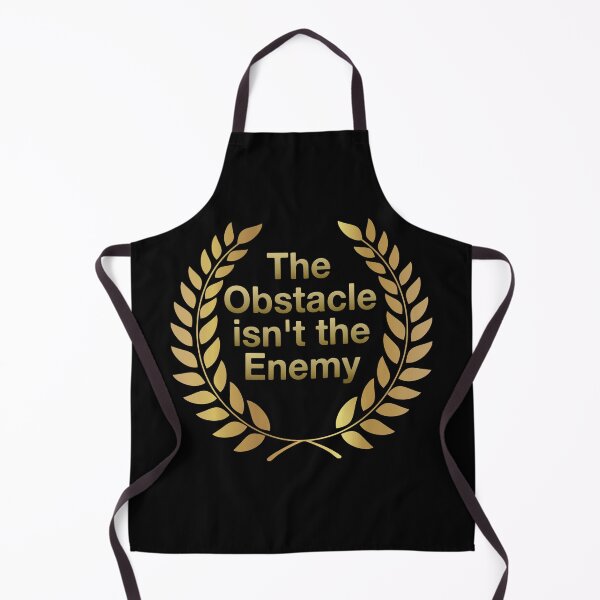 Item preview, The Obstacle isn't the Enemy designed and sold by secondanchor.
