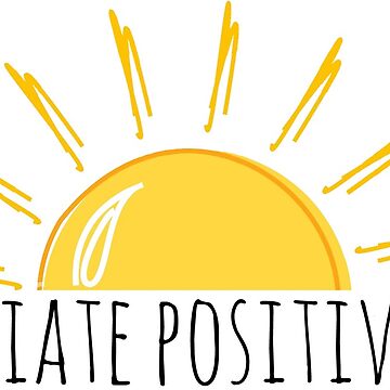 Artwork thumbnail, Radiate Positivity by Mouse Ears & Broomsticks on Redbubble
