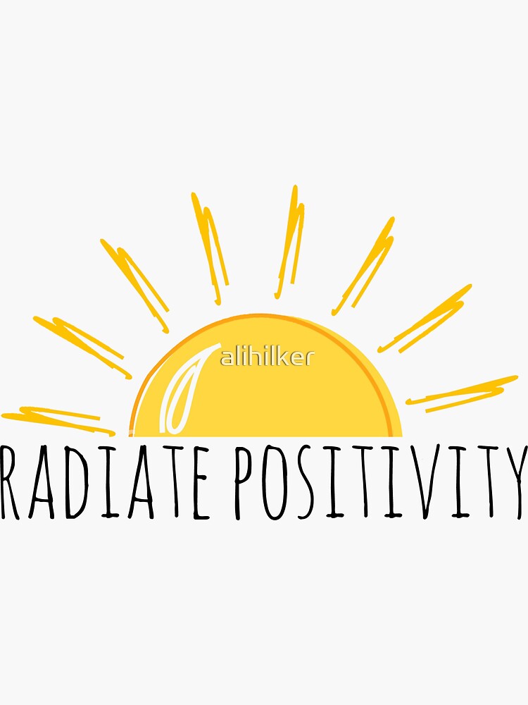 Thumbnail 3 of 3, Sticker, Radiate Positivity designed and sold by alihilker.