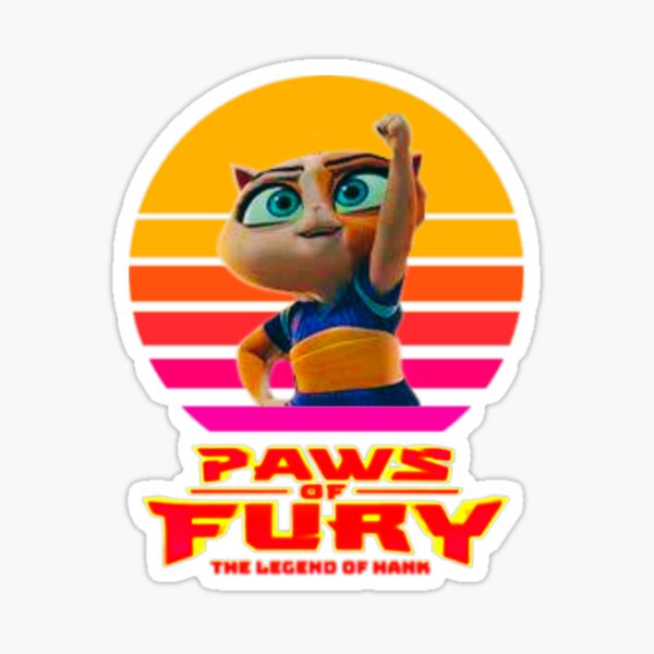 Its You Hank Sticker - Its You Hank Paws Of Fury The Legend Of