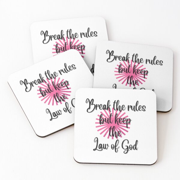 Item preview, Break the rules but keep the law of God designed and sold by Newfashiona.
