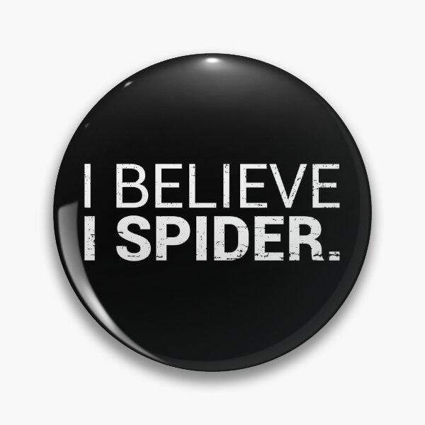 Item preview, I Believe I Spider Denglish designed and sold by max-it-out.