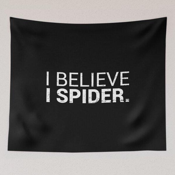 Item preview, I Believe I Spider Denglish designed and sold by max-it-out.