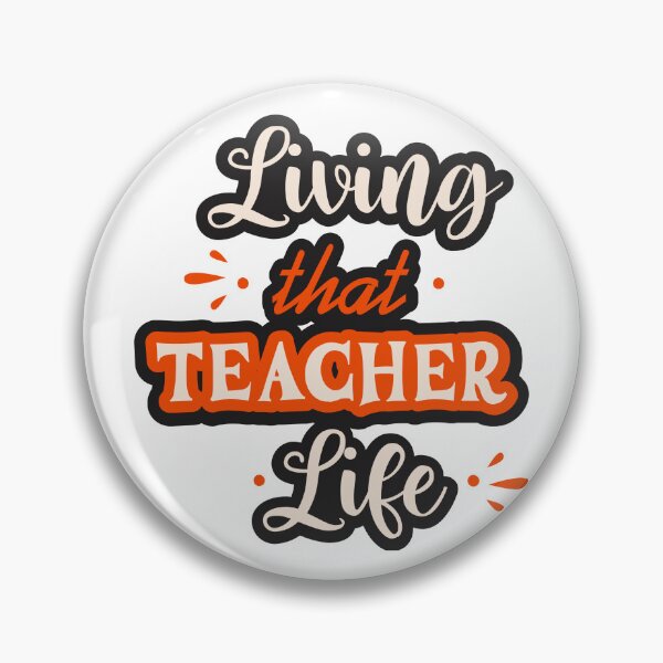 Item preview, Living That Teacher Life designed and sold by Pixelish.