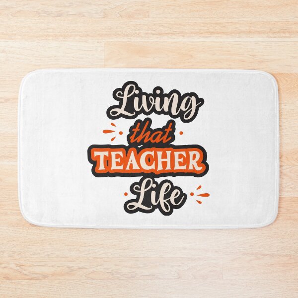 Item preview, Living That Teacher Life designed and sold by Pixelish.
