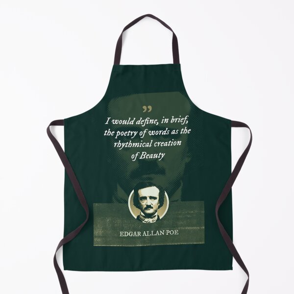 Item preview, Edgar Allan Poe - I would define, in brief, the poetry of words as the rhythmical creation of Beauty designed and sold by Syahrasi.