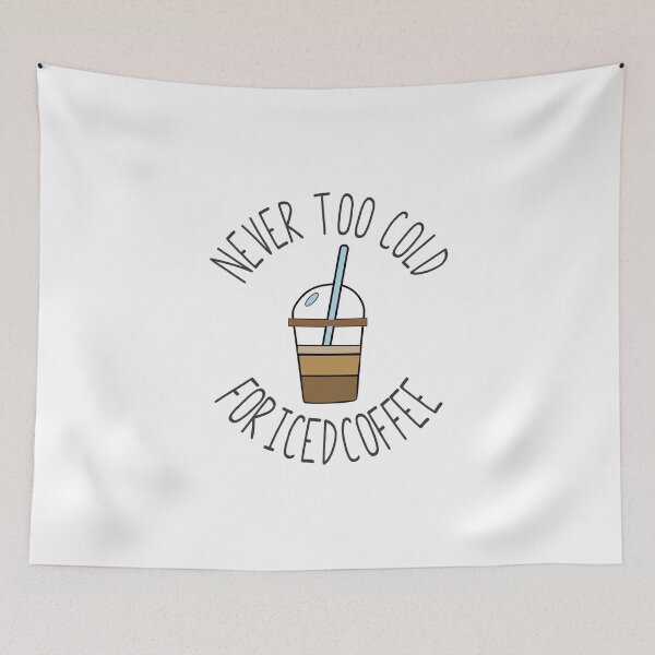 Item preview, Never Too Cold For Iced Coffee designed and sold by Moeez Javed.