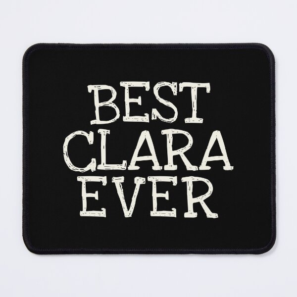 Item preview, Best Clara Ever Funny Personalized Name designed and sold by MariosNydras.