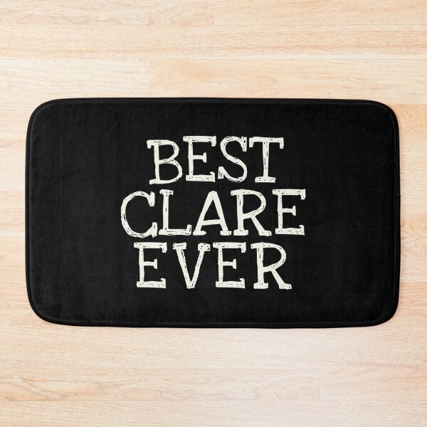 Item preview, Best Clare Ever Funny Personalized Name designed and sold by MariosNydras.