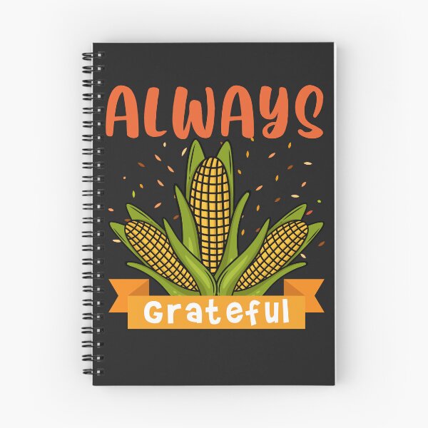 Item preview, Always Grateful Thanksgiving Corn designed and sold by BhavyaBathla.