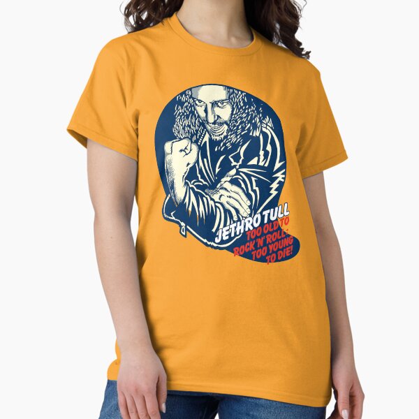 TOO OLD TO ROCK 'N' ROLL ART REPRODUCTION - JETHRO TULL Classic T-Shirt