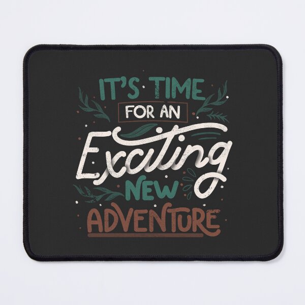Item preview, Its Time For An Exciting New Adventure by Tobe Fonseca designed and sold by Tobe Fonseca®.