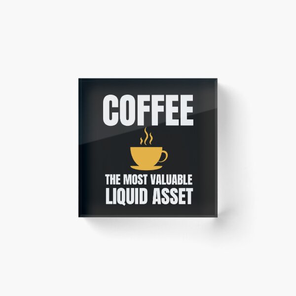 Item preview, Coffee the most valuable liquid asset designed and sold by TomorrowQuotes.