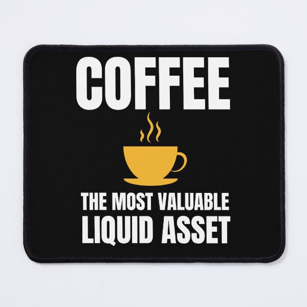 Item preview, Coffee the most valuable liquid asset designed and sold by TomorrowQuotes.