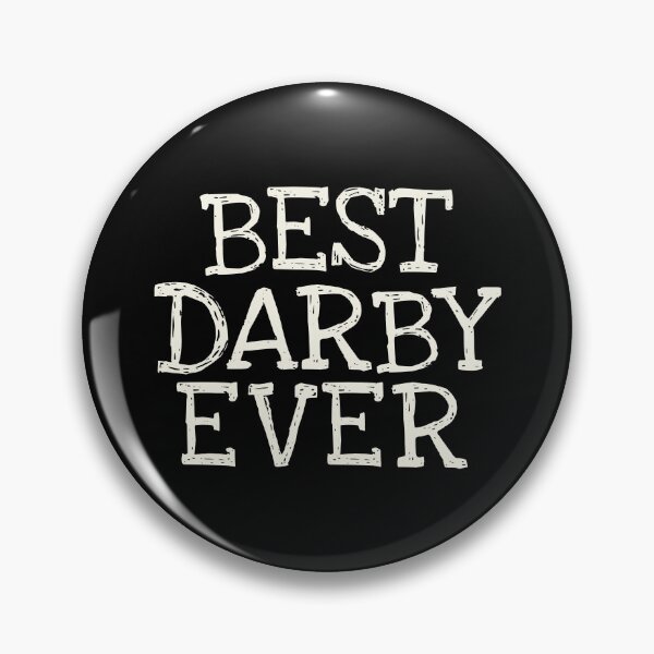 Item preview, Best Darby Ever Funny Personalized Name designed and sold by MariosNydras.