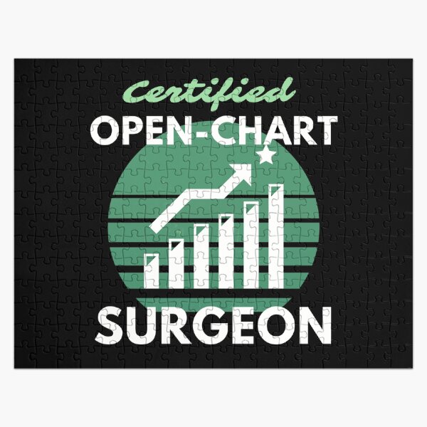 Item preview, Certified Open Chart Surgeon Bullish Gains Stock Trading Humor designed and sold by EllConApparel.