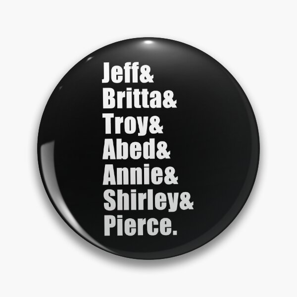 Artikelvorschau, Jeff _ Britta _ Troy _ Abed _ Annie _ Shirley _ Pierce (Schwarz) entworfen und verkauft von dragonwageshop.