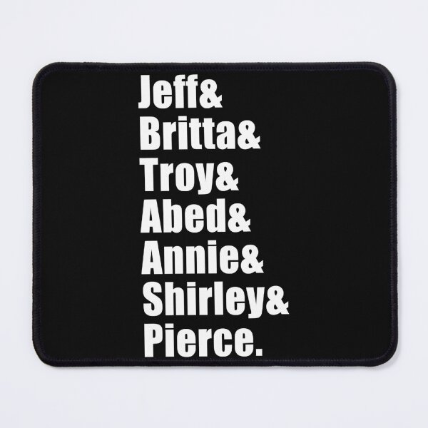 Item preview, Jeff _ Britta _ Troy _ Abed _ Annie _ Shirley _ Pierce (Black) designed and sold by dragonwageshop.