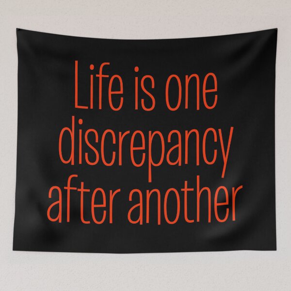 Item preview, Life is one discrepancy after another. v.8 designed and sold by x1brett.