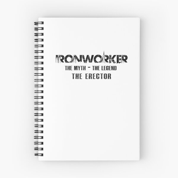 Item preview, Ironworker the Myth the Legend the Erector - Ironworker design designed and sold by yococo.