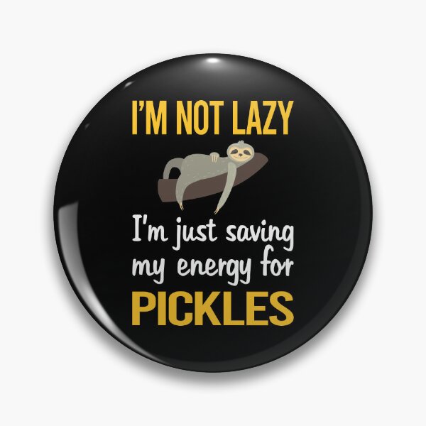 Item preview, Saving Energy Pickle Pickles Pickling designed and sold by Dividestore.