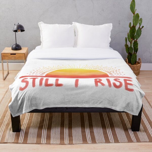 Still I Rise Sunrise Throw Blanket