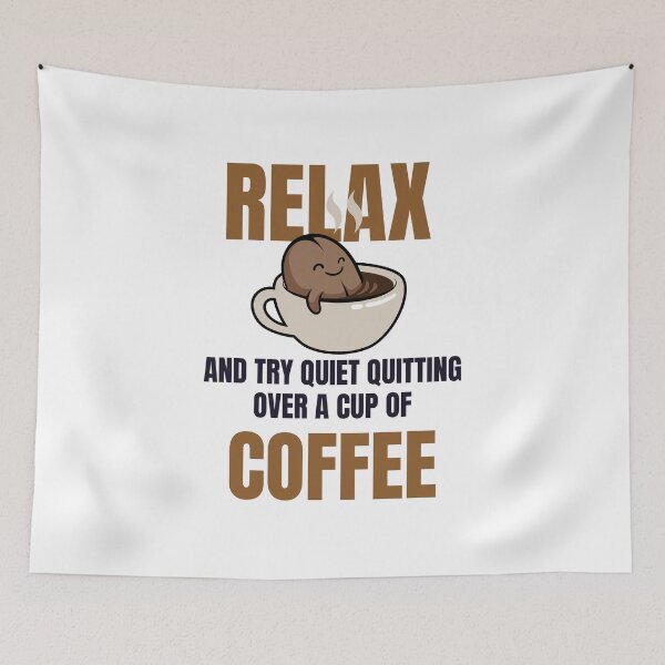 Item preview, Quiet Quitting Coffee designed and sold by Pixelish.