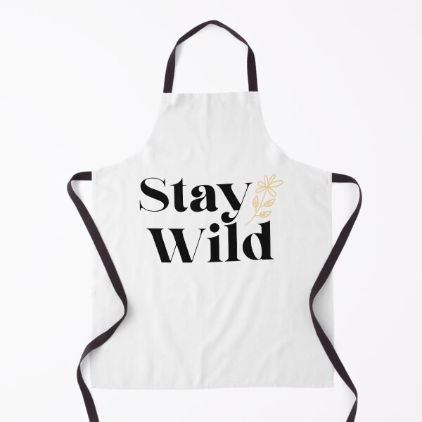 Item preview, Stay Wild designed and sold by snowgirlshop.