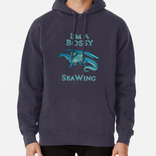 I'm a Bossy SeaWing Pullover Hoodie
