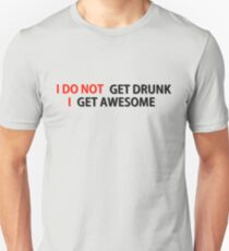 Awesome Drunk Party Time Funny Gift Unisex T-Shirt