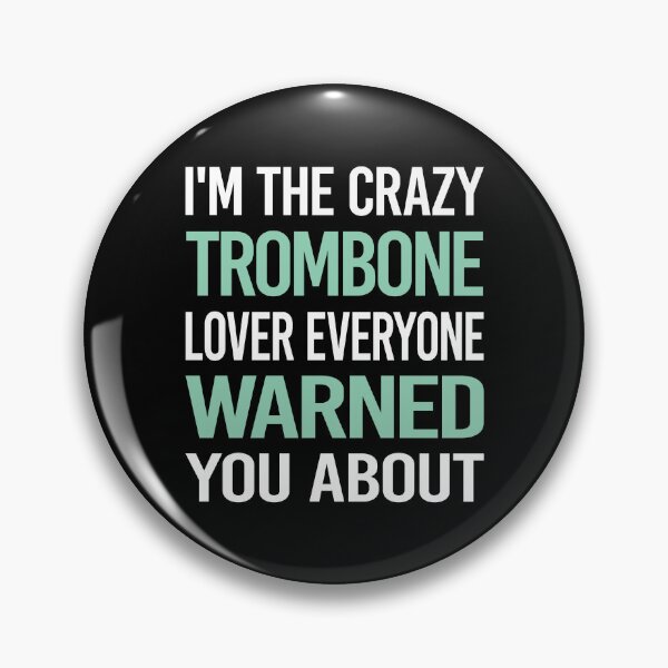 Item preview, Crazy Lover Trombone Trombonist designed and sold by BimBamFrank.