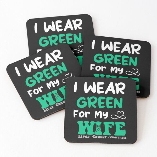 Item preview, I Wear Green For My Wife Liver Cancer Awareness designed and sold by uwart.