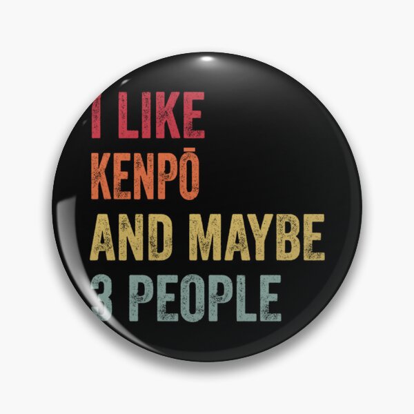 Item preview, Meme Vintage I Like Kenpō & Maybe 3 People Kenpō Lovers designed and sold by Trostberger.