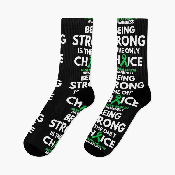 Item preview, Being Strong Is The Only Choice Mental Health Awareness designed and sold by Color-Sparkle.