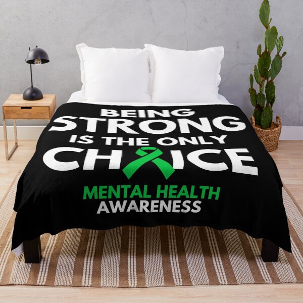 Item preview, Being Strong Is The Only Choice Mental Health Awareness designed and sold by Color-Sparkle.