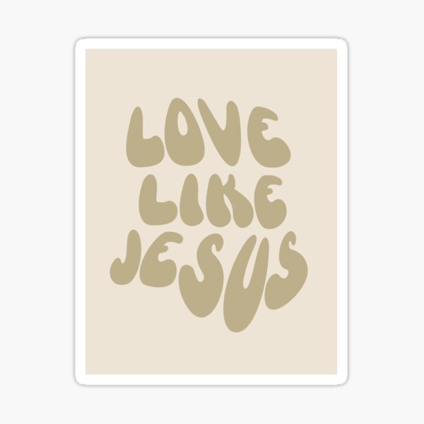 Artikel-Vorschau von Liebe wie Jesus | Christian | Jesus | Liebe | Inspirierend | Ermutigung, designt und verkauft von Bronwyn Jayde.