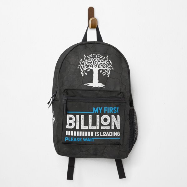 Item preview, My first billion is loading please wait for hard working & hard situations designed and sold by TheLuckyShirts.