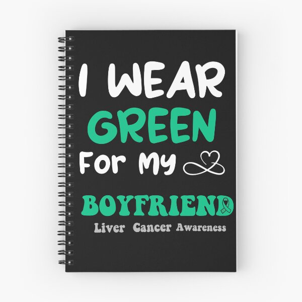Item preview, I Wear Green For My Boyfriend Liver Cancer Awareness designed and sold by uwart.