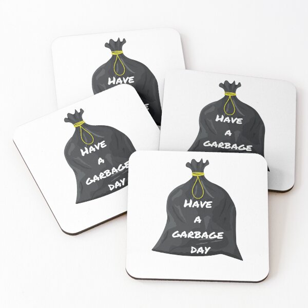 Item preview, have a garbage day designed and sold by GraphicGuru13.