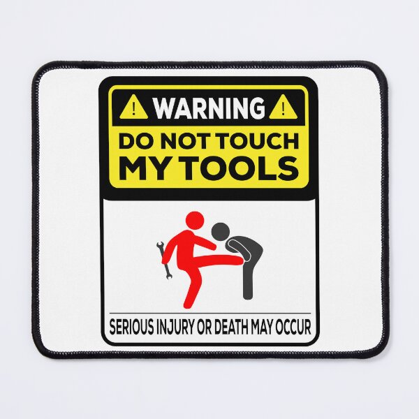 Item preview, My tools warning designed and sold by Keyur44.