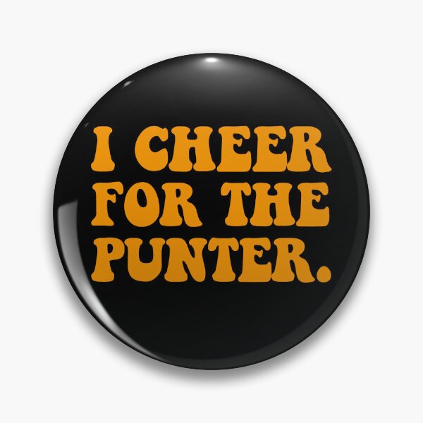 Item preview, I Cheer For The Punter designed and sold by Tatus Brinal.