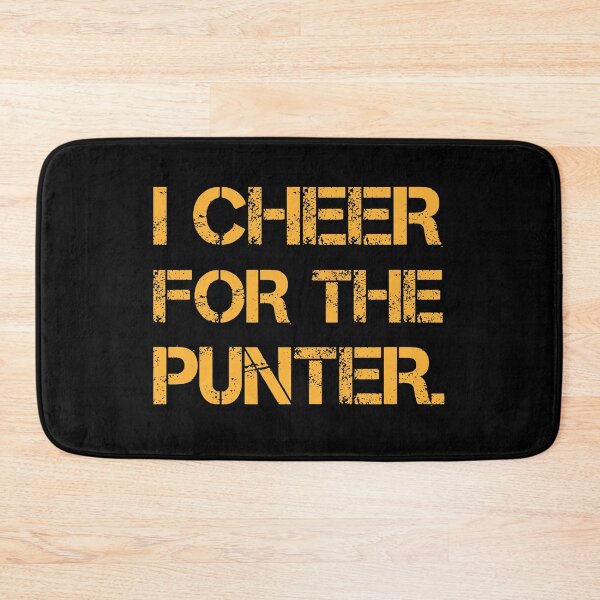 Item preview, I Cheer For The Punter designed and sold by Tatus Brinal.