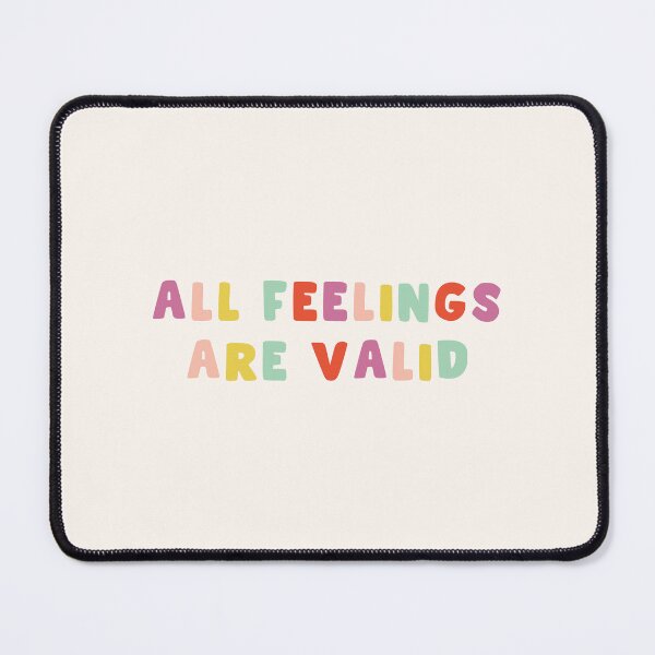 Item preview, All Feelings Are Valid, Psychology designed and sold by Artestygraphic.