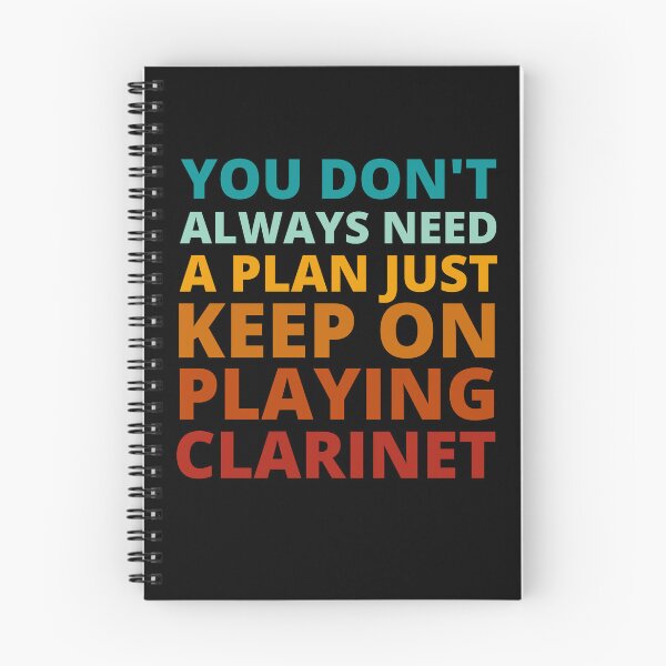 Item preview, You Don't Always Need a Plan Just Keep on Playing Clarinet designed and sold by Crafty-Mornings.