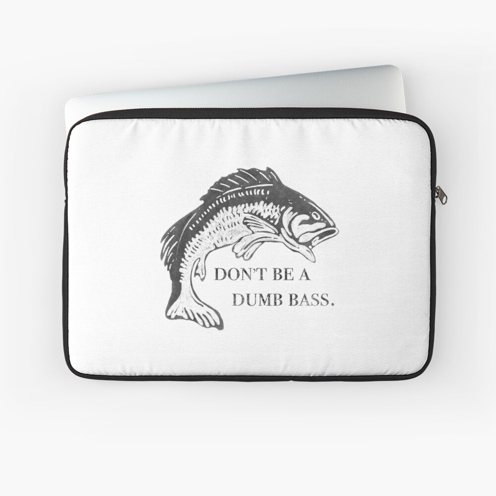 Don't Be A Dumb Bass, Funny Fish Pun  Sticker for Sale by Kendyl Stewart