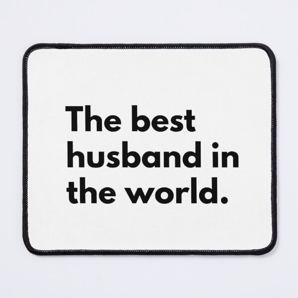 Item preview, The best husband in the world. designed and sold by Dj Gavric998.