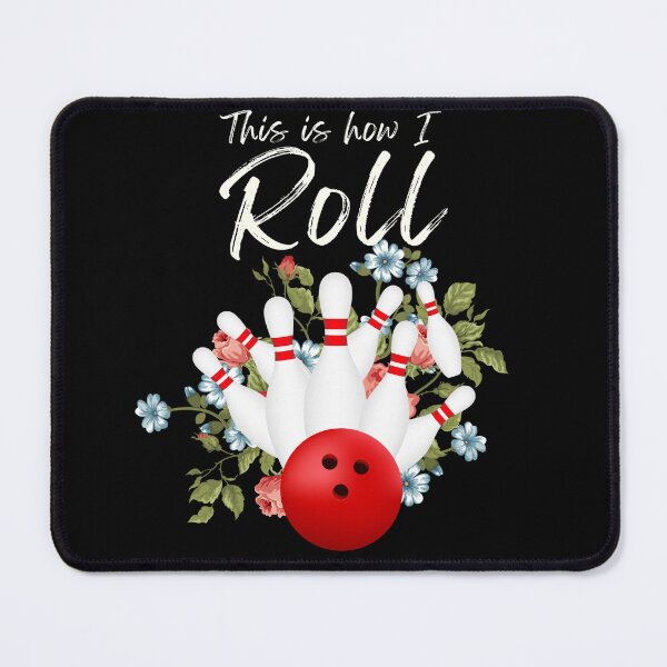 Item preview, This is how I Roll designed and sold by Oreo2020 Creations.