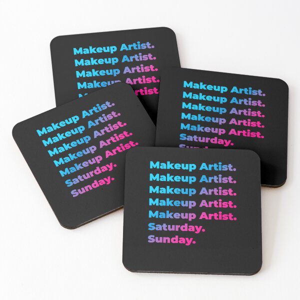 Item preview, Makeup Artist. Saturday. Sunday. designed and sold by SVPOD.