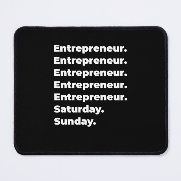 Item preview, Entrepreneur saturday and sunday designed and sold by SVPOD.