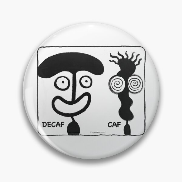 Item preview, Decaf / Caf designed and sold by jimcherry3.
